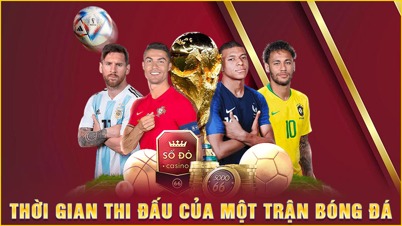 thời gian thi đấu của một trận bóng đá